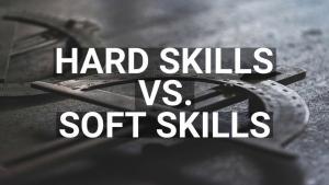 Hard Skills vs Soft Skills: Who Wins?