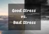 Eustress vs Distress